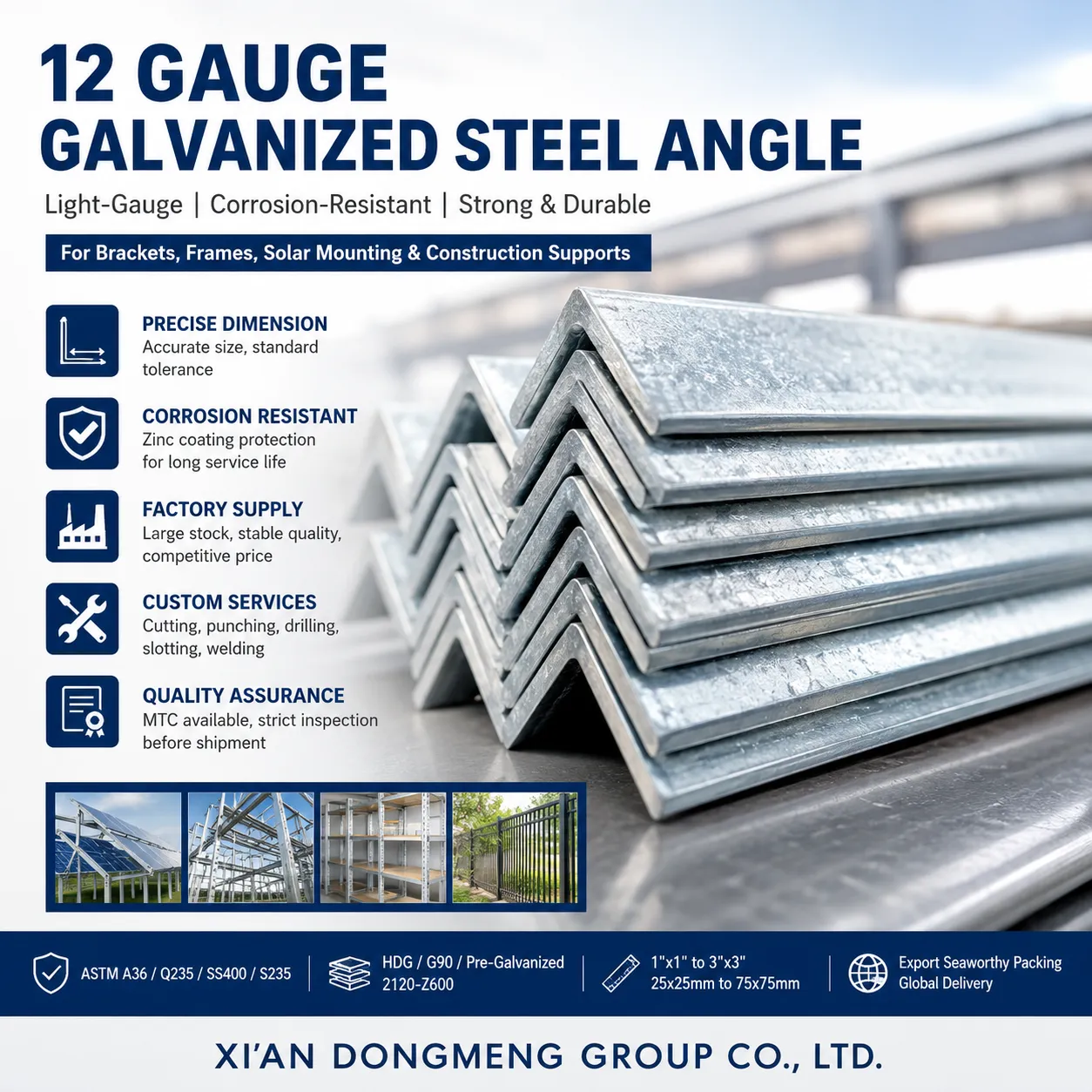 Furnizor de unghiuri din oțel galvanizat calibrul 12|Fier unghiular galvanizat de 12ga|ASTM A36 / A123 / A653 G90